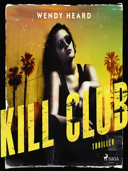 Title details for Kill Club by Wendy Heard - Available